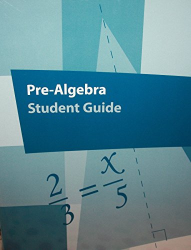 K12 Pre-Algebra Student Guide, 2011 (12711)