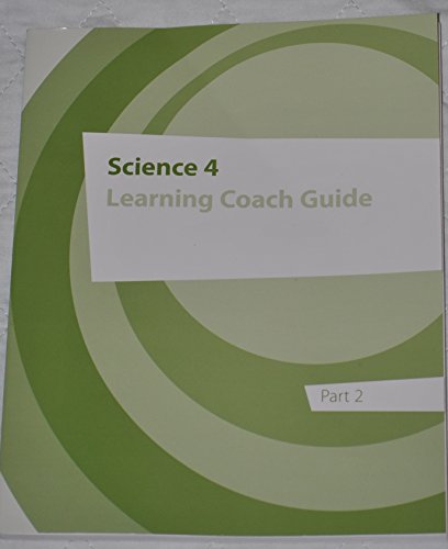 Science 4 Learning Coach Guide Part 2