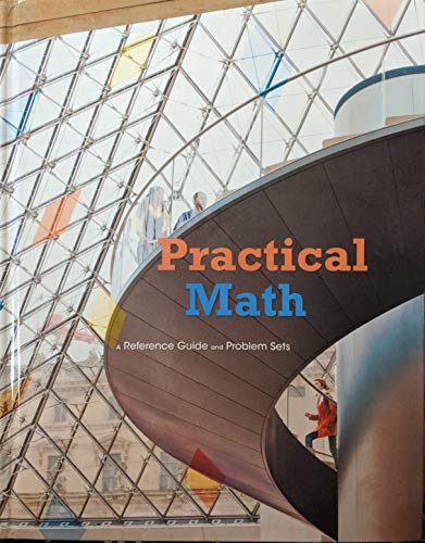 Practical Math A Reference Guide And Problem Sets
