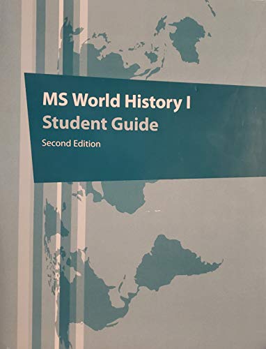 MS World History 1: Student Guide Second Edition