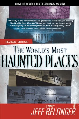 The World'S Most Haunted Places