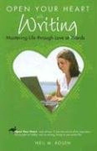 Open Your Heart with Writing