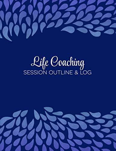 Life Coaching Session Log Book