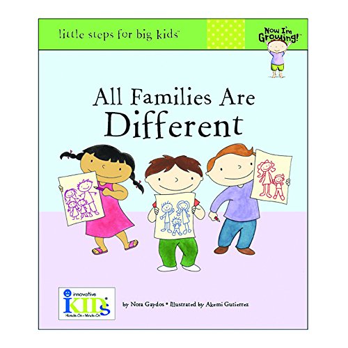 Now I'm Growing!: All Families are Different