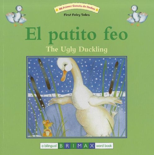 El Patito Feo/The Ugly Duckling