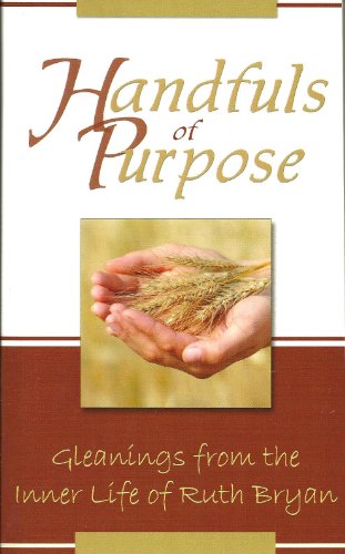Handfuls of Purpose