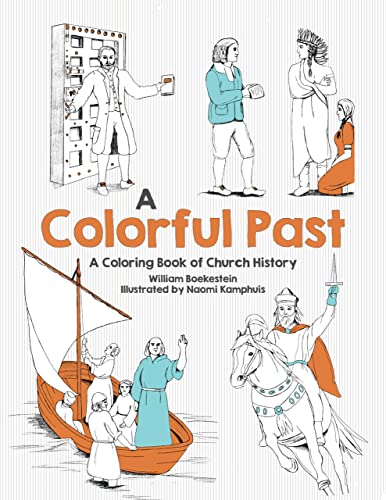 A Colorful Past, A
