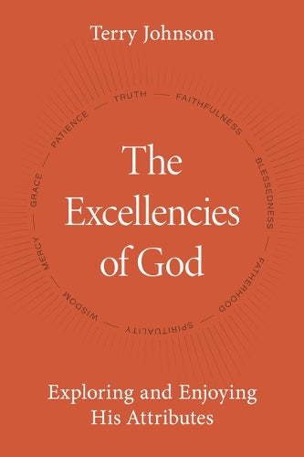 The Excellencies of God, The