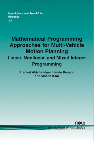 Mathematical Programming Approaches for Multi-Vehicle Motion Planning