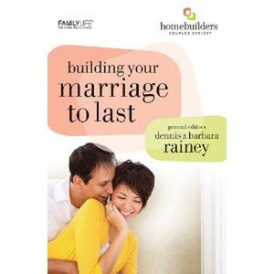 Building Your Marriage to Last 