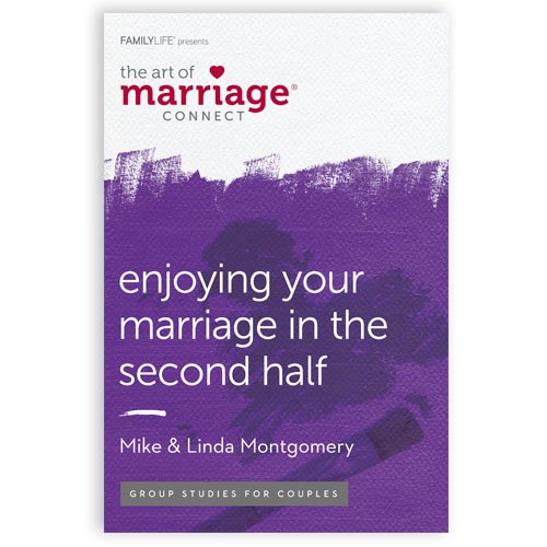 Enjoying Your Marriage in the Second Half