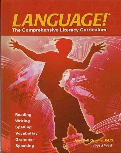 Language! The Comprehensive Literacy Curriculum (Book E)