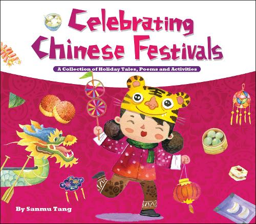 Celebrating Chinese Festivals
