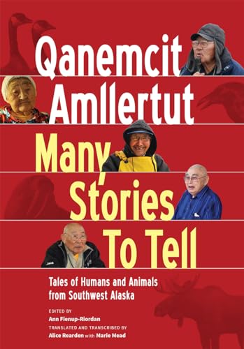 Qanemcit Amllertut/Many Stories to Tell