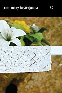 Community Literacy Journal 7.2 (Spring 2013) 