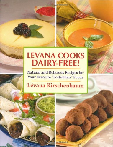 Levanna Cooks Dairy-Free!