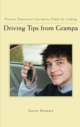 Driving Tips from Grampa