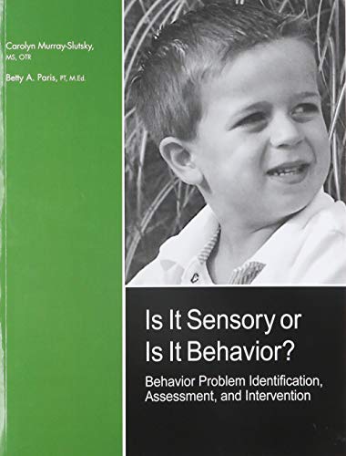 Is It Sensory or Is It Behavior? -- Complete Kit