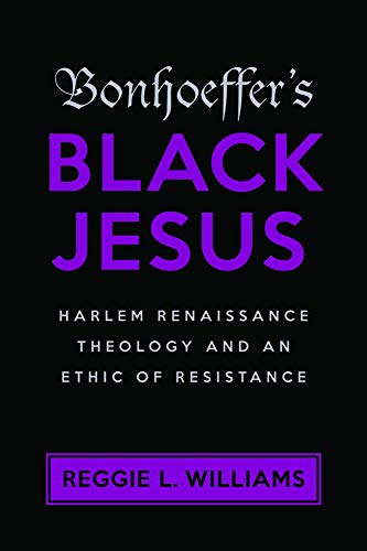 Bonhoeffer's Black Jesus