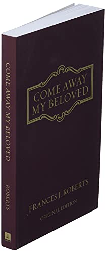 Come Away My Beloved