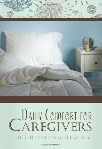 Daily Comfort for Caregivers