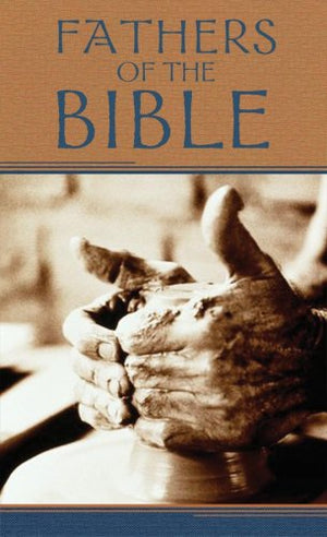 Fathers of the Bible