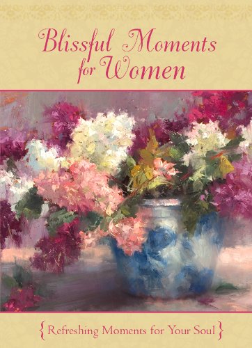 Blissful Moments for Women