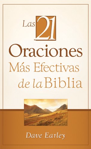 Las 21 Oraciones Mas Efectivas de la Biblia