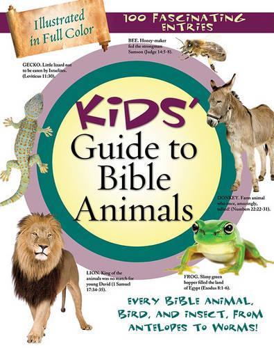Kids' Guide to Bible Animals
