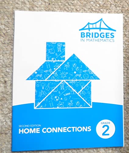 BRIDGES IN MATHEMATICS HOME CONNECTIONS GRADE 2 (UPDATED 1-1-2019)