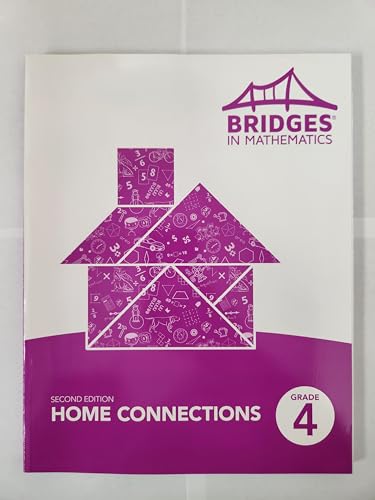 BRIDGES IN MATHEMATICS HOME CONNECTIONS GRADE 4 (UPDATED 1-1-2019)