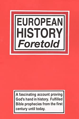 European History Foretold