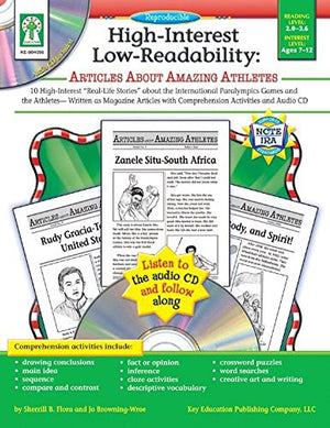 Articles about Amazing Athletes: 10 High-Interest Real-Life Stories about the International Paralympics Games and the Athletes-- Written as Magazine Articles with Comprehension Activities and Audio CD