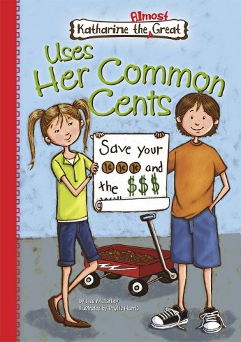 Book 1: Uses Her Common Cents