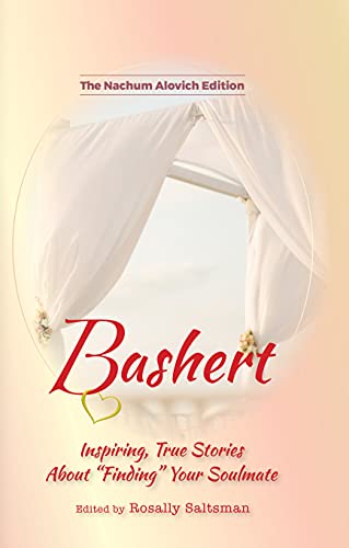 Bashert  Inspiring True Stories About Finding Your Soulmate