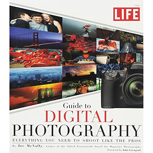 Life: Guide to Digital Photography