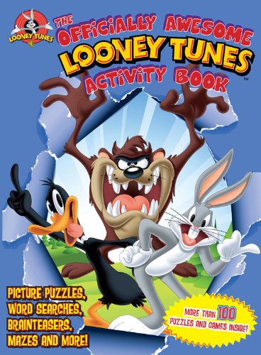 The Officially Awesome Looney Tunes Activity Book