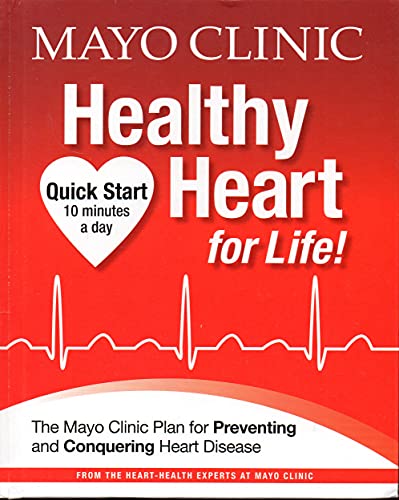 Mayo Clinic Healthy Heart for Life!
