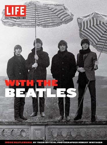 Life: The Beatles