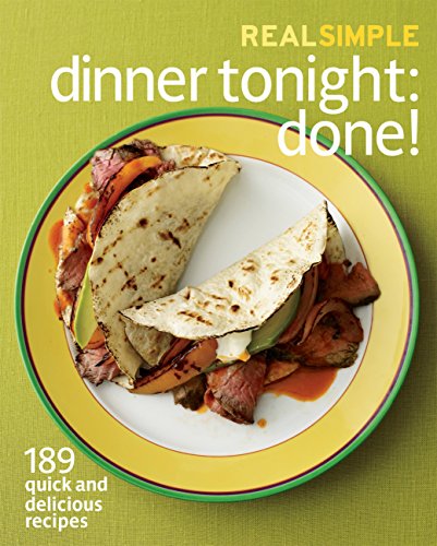 Real Simple Dinner Tonight -- Done!
