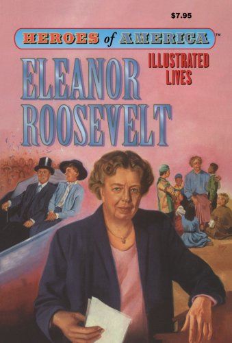 Eleanor Roosevelt (Heroes of America)