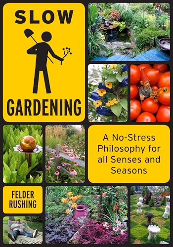 Slow Gardening