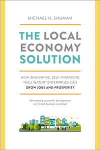 The Local Economy Solution 