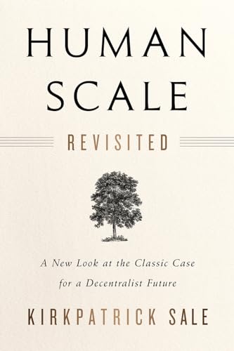 Human Scale Revisited