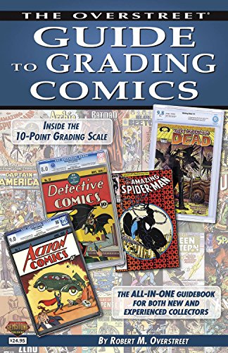 Overstreet Guide to Grading Comics 2015