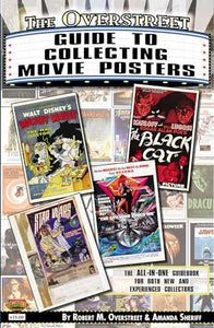 The Overstreet Guide To Collecting Movie Posters 