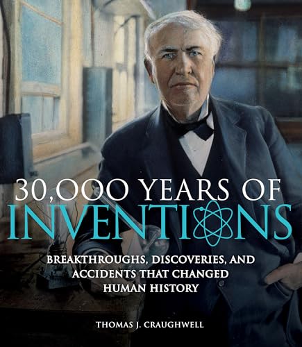 30,000 Years of Inventions