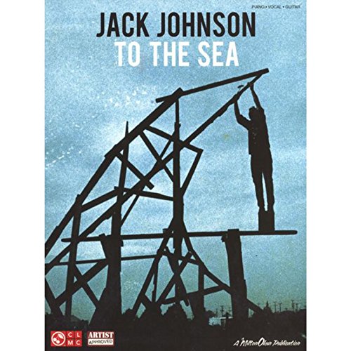 Jack Johnson - To the Sea
