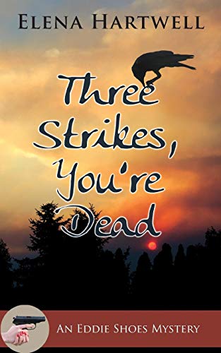Three Strikes, You're Dead