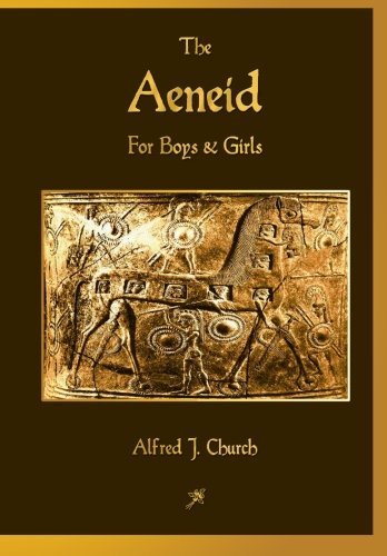 The Aeneid for Boys and Girls